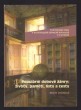 Populární dobové žánry: životy, paměti, listy a cesty - Francouzské tisky v arcibiskupské zámecké knihovně v Kroměříži