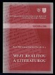 Mezi realitou a literaturou