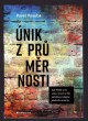 Únik z průměrnosti