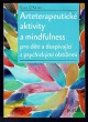 Arteterapeutické aktivity a mindfulness pro děti a dospívající s psychickými problémy 