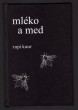Mléko a med