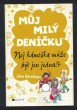 Můj milý deníčku: Nej kámoška může být jen jedna!?