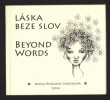 Láska beze slov / Beyond Words