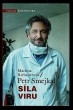 Síla viru: Kronika jedné epidemie