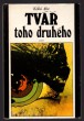 Tvář toho druhého