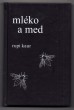 Mléko a med