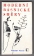 Moderní básnické směry