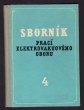 Sborník prací elektrovakuového oboru 4