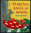 O myšce, která se nebála