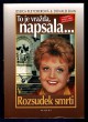 To je vražda, napsala: Rozsudek smrti