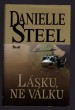 Lásku, ne válku