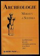 Archeologie Moravy a Slezska
