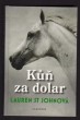 Kůň za dolar