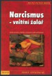 Narcismus - vnitřní žalář