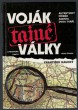 Voják tajné války
