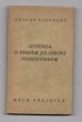 Legenda o svatém Juliánovi Pohostinném