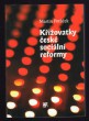 Křižovatky české sociální reformy