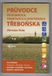 Průvodce po rybnících, památkách a hospůdkách Třeboňska