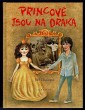 Princové jsou na draka