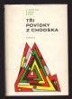 Tři povídky z Chodska