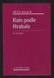 Kain podle Hrabala