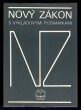 Nový zákon s výkladovými poznámkami 