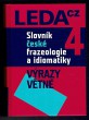 Slovník české frazeologie a idiomatiky 4 - Výrazy větné