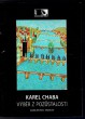 Karel Chaba: Výběr z pozůstalosti