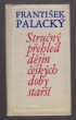 Stručný přehled dějin českých doby starší