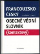 Francouzsko-český obecně vědní slovník (kontextový)