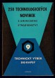 250 technologických novinek z amerického strojírenství
