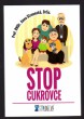Stop cukrovce