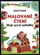 Malované čtení: Moje první pohádky