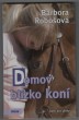 Domov blízko koní