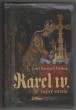 Karel IV. - Tajný deník