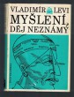Myšlení, děj neznámý