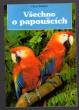 Všechno o papoušcích