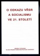 O odkazu VŘSR a socialismu ve 21. století