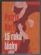 15 roků lásky