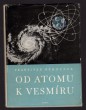 Od atomu k vesmíru