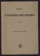Stavebná mechanika, díl I.