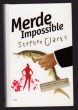 Merde Impossible