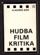 Hudba, film, kritika