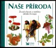 Naše příroda