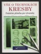 Vše o technikách kresby