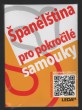 Španělština pro pokročilé samouky