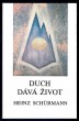 Duch dává život