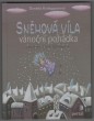 Sněhová víla: vánoční pohádka