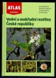 Vodní a mokřadní rostliny České republiky
