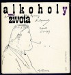 Alkoholy života